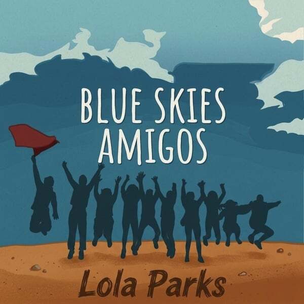 Cover art for Blue Skies Amigos